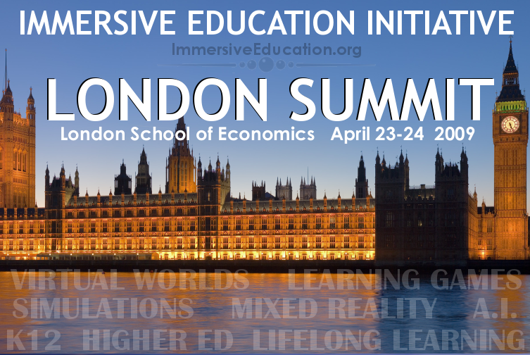 iED SUMMIT 2009:LONDON : IMMERSIVE EDUCATION INITIATIVE LONDON SUMMIT